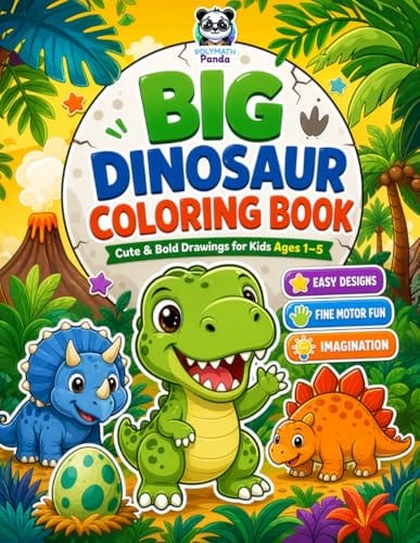 Big Dinosaur Coloring Book with Cute and Bold Drawings for Kids Ages 1-5 book cover
