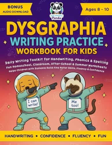 Dysgraphia Writing Practice Workbook for Kids Ages 8-10 book cover